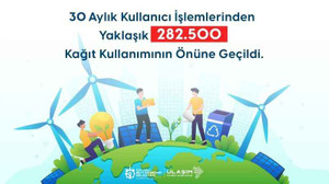 Bu uygulama sayesinde 282 bin 500 kâğıt tasarrufu sağlandı